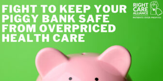 Fight to keep your piggy bank safe from overpriced health care